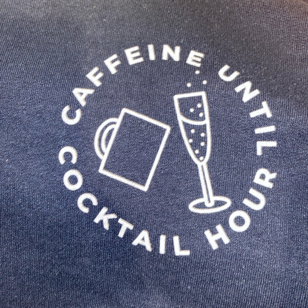 2XL Caffeine Until Cocktail Hour Navy Sweatshirt by The Home Edit